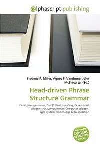 Head-driven Phrase Structure Grammar edito da Vdm Publishing House