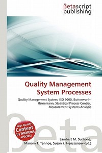 Quality Management System Processes edito da Betascript Publishing
