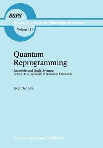 Quantum Reprogramming di E. J. Post edito da Springer Netherlands