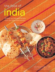 Food Of India di Brinder Narula, Vijendra Singh, Sanjay Mulkani edito da Tuttle Publishing
