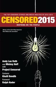 Censored 2015 di Andy Lee Roth edito da Seven Stories Press