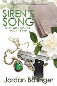 Siren's Song di Jordan Bollinger edito da Desert Breeze Publishing, Incorporated