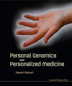 Personal Genomics And Personalized Medicine di Bolouri Hamid edito da Imperial College Press
