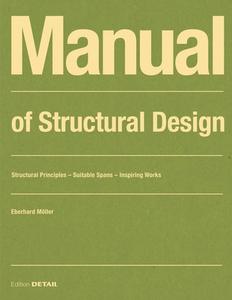 Manual Of Structural Design di Eberhard Moeller edito da De Gruyter