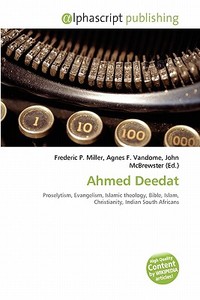 Ahmed Deedat edito da Alphascript Publishing