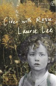 Cider with Rosie di Laurie Lee edito da Random House UK Ltd