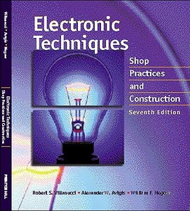 Electronic Techniques di Robert S. Villanucci, Alexander W. Avtgis, William F. Megow edito da Pearson Education (us)