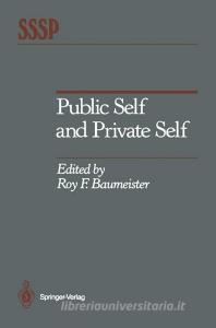Public Self and Private Self edito da Springer New York
