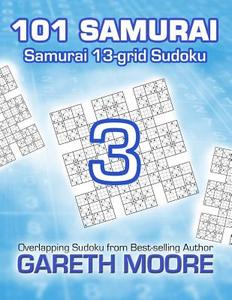 Samurai 13-Grid Sudoku 3: 101 Samurai di Gareth Moore edito da Createspace