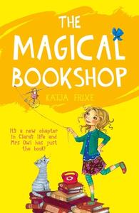 The Magical Bookshop di Katja Frixe edito da Oneworld Publications