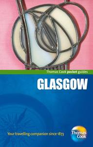 Pocket Guides Glasgow, 4th di Thomas Cook Publishing edito da Thomas Cook