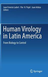 Human Virology in Latin America edito da Springer International Publishing