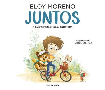 Juntos di Eloy Moreno edito da NUBE DE TINTA