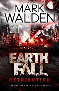 Earthfall: Retribution di Mark Walden edito da Bloomsbury Publishing PLC