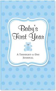 Baby's First Year (Blue): A Thought-A-Day Journal di Rene J. Smith edito da Peter Pauper Press