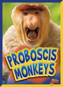 Proboscis Monkeys di Gail Terp edito da BOLT