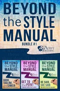 Beyond the Style Manual: Bundle #1 di Kris James, Laura E. Koons, Stefanie Spangler Buswell edito da Red Adept Publishing