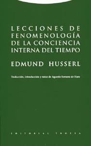Lecciones de fenomenología de la conciencia interna del tiempo di Edmund Husserl edito da Editorial Trotta, S.A.