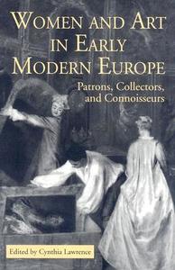 Women and Art in Early Modern Europe - Libro - Pennsylvania State ...