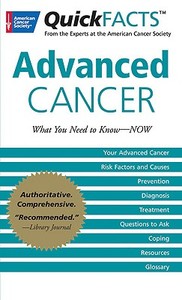 Quickfacts Advanced Cancer di American Cancer Society edito da American Cancer Society
