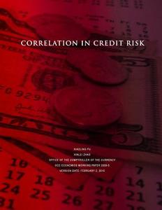 Correlation in Credit Risk di Office of the Comptroller of the Currenc edito da Createspace
