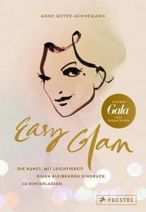 Easy Glam di Anne Meyer-Minnemann edito da Prestel Verlag