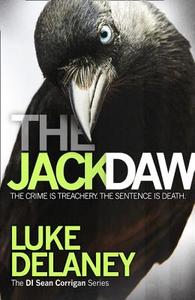 The Jackdaw di Luke Delaney edito da HarperCollins Publishers