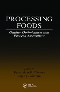 Processing Foods edito da Taylor & Francis Ltd