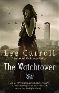 The Watchtower di Lee Carroll edito da Trans-World