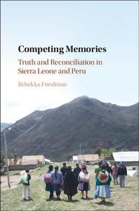 Competing Memories di Rebekka Friedman edito da Cambridge University Press