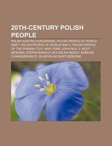 20th-century Polish People: Roman Polans di Books Llc edito da Books LLC, Wiki Series