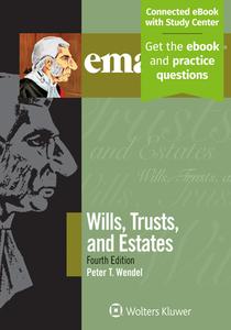 Emanuel Law Outlines for Wills, Trusts, and Estates di Peter T. Wendel edito da ASPEN PUBL