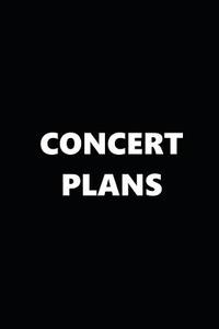 2019 Daily Musical Planner Concert Plans 384 Pages: 2019 Planners Calendars Organizers Datebooks Appointment Books Agend di Distinctive Journals edito da INDEPENDENTLY PUBLISHED