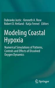 Modeling Coastal Hypoxia edito da Springer-Verlag GmbH