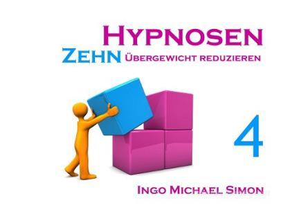 Zehn Hypnosen. Band 4 di Ingo Michael Simon edito da Books on Demand