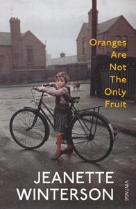 Oranges Are Not The Only Fruit di Jeanette Winterson edito da Vintage