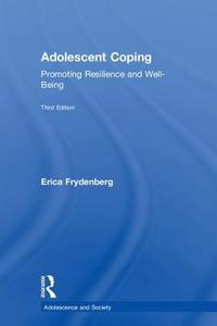Adolescent Coping di Erica Frydenberg edito da Taylor & Francis Ltd