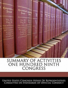 Summary Of Activities One Hundred Ninth Congress edito da Bibliogov