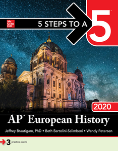 5 Steps to a 5: AP European History 2020 di Jeffrey Brautigam edito da McGraw-Hill Education