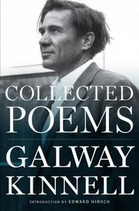 Collected Poems di Galway Kinnell edito da Houghton Mifflin