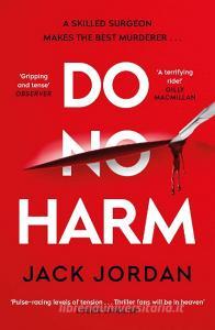 DO NO HARM PA di JACK JORDAN edito da SIMON & SCHUSTER