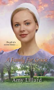 A Family for Gracie di Amy Lillard edito da ZEBRA BOOKS