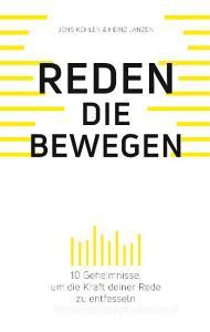 Reden die bewegen di Jens Kehlen, Heinz Janzen edito da Books on Demand