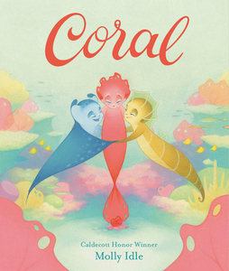 Coral di Molly Idle edito da LITTLE BROWN & CO
