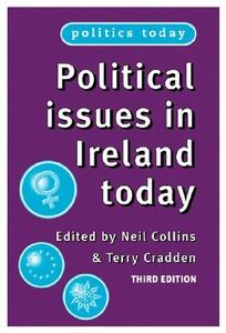 Political Issues in Ireland Today edito da MANCHESTER UNIV PR