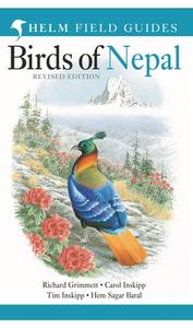 Birds of Nepal di Richard Grimmett, Carol Inskipp, Tim Inskipp, Hem Sagar Baral edito da Bloomsbury Publishing PLC