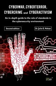 Cyberwar, Cyberterror, Cybercrime di Julie E. Mehan edito da ITGP