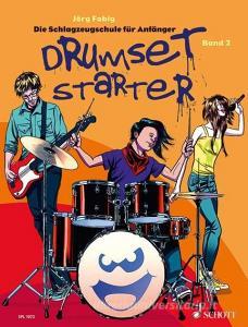 Drumset Starter. Die Schlagzeugschule für Anfänger Band 02 di Jörg Fabig edito da Schott Music