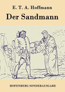 Der Sandmann di E. T. A. Hoffmann edito da Hofenberg