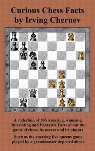 Curious Chess Facts di Irving Chernev edito da ISHI PR